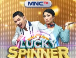 MNCTV Hadirkan Game Show Lucky Spinner Indonesia, Putar Spinner Bawa Langsung Hadiahnya